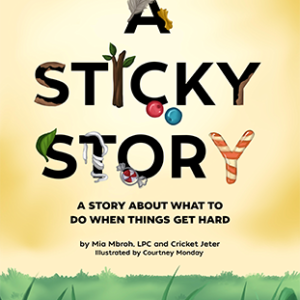 A Sticky Story